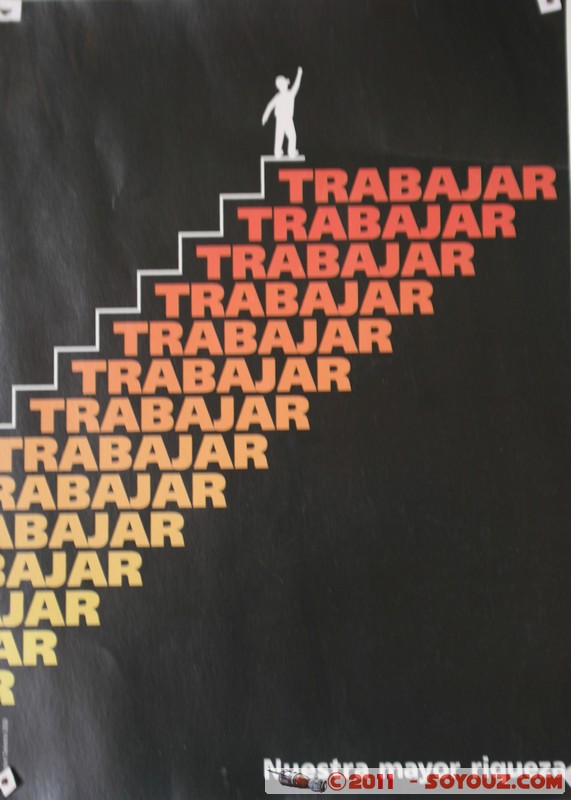 Trinidad - Museo Municipal de Historia - Propaganda - Trabajar nueastra mayor riqueza
Mots-clés: CUB Cuba geo:lat=21.80490217 geo:lon=-79.98542178 geotagged Trinidad Sancti SpÃ­ritus fresques politiques Affiche